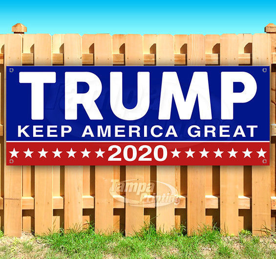 BUY 3, GET 2 FREE! TRUMP KEEP AMERICA GREAT Advertising Vinyl Banner Flag Sign