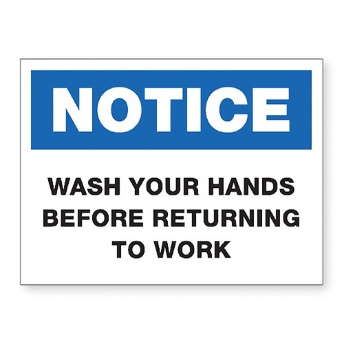 Lorell NOTICE Wash Hands Sign