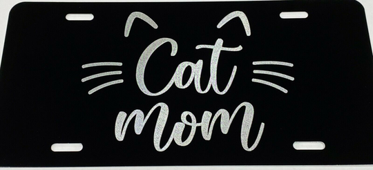Cat Mom Whiskers Diamond Etched Engraved License Plate Car Tag Great Gift