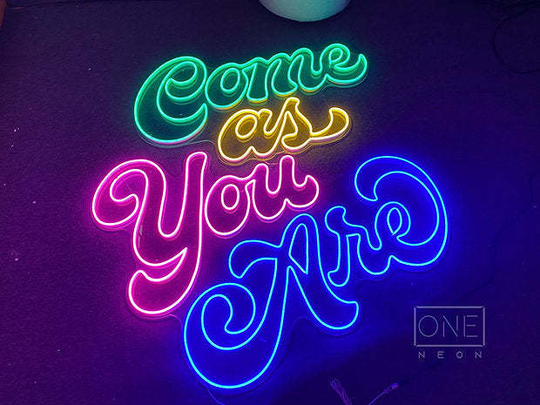 Come As You Are | LED Neon Sign, Neon Sign Custom, Home Decor, Gift Neon light